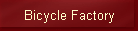 Bicycle Factory