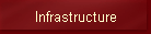 Infrastructure