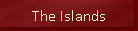 The Islands